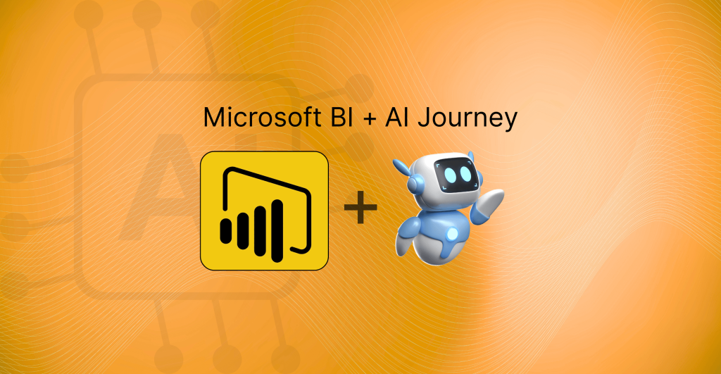 Microsoft BI with AI Journey
